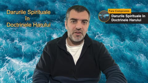 Darurile Spirituale în Doctrinele Harului