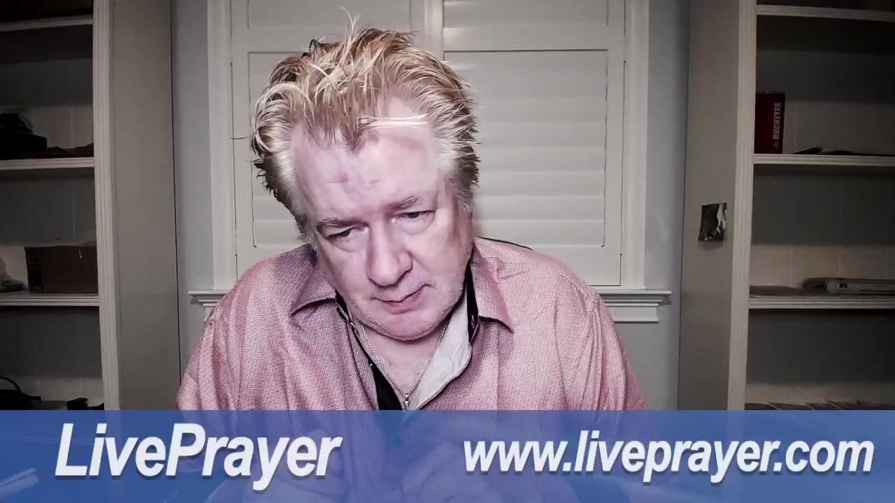 Liveprayer with Bill Keller 7/22/25