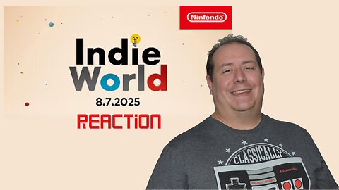 Nintendo Direct: Indie World | Switch 2 | August 7, 2025 | Reaction