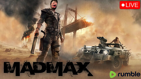 MAD MAX Pt.2 | 2 MAD 2 MAX
