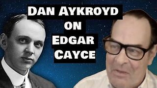 Dan Aykroyd on Edgar Cayce