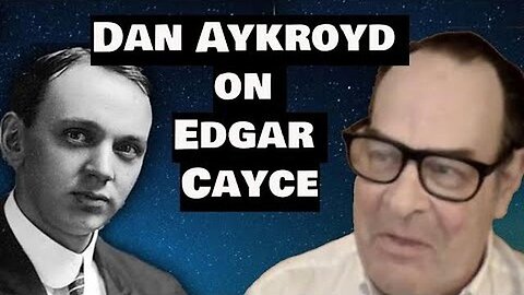 Dan Aykroyd on Edgar Cayce