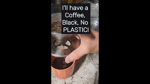 Would you like plastic with your coffee? Uh, NO!