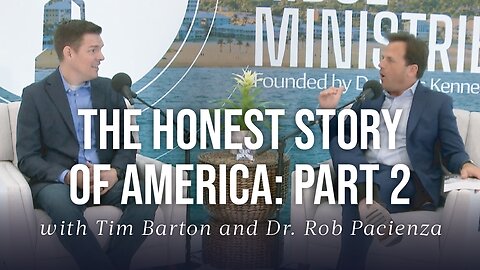 The Honest Story of America: Part 2 with Tim Barton | Ep. 138