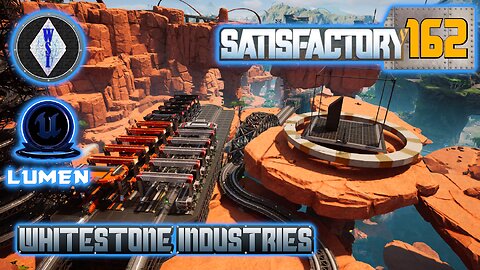 Satisfactory 1.0 | Singleplayer | S4 Episode 162