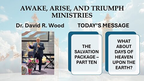 THE SALVATION PACKAGE - PART TEN