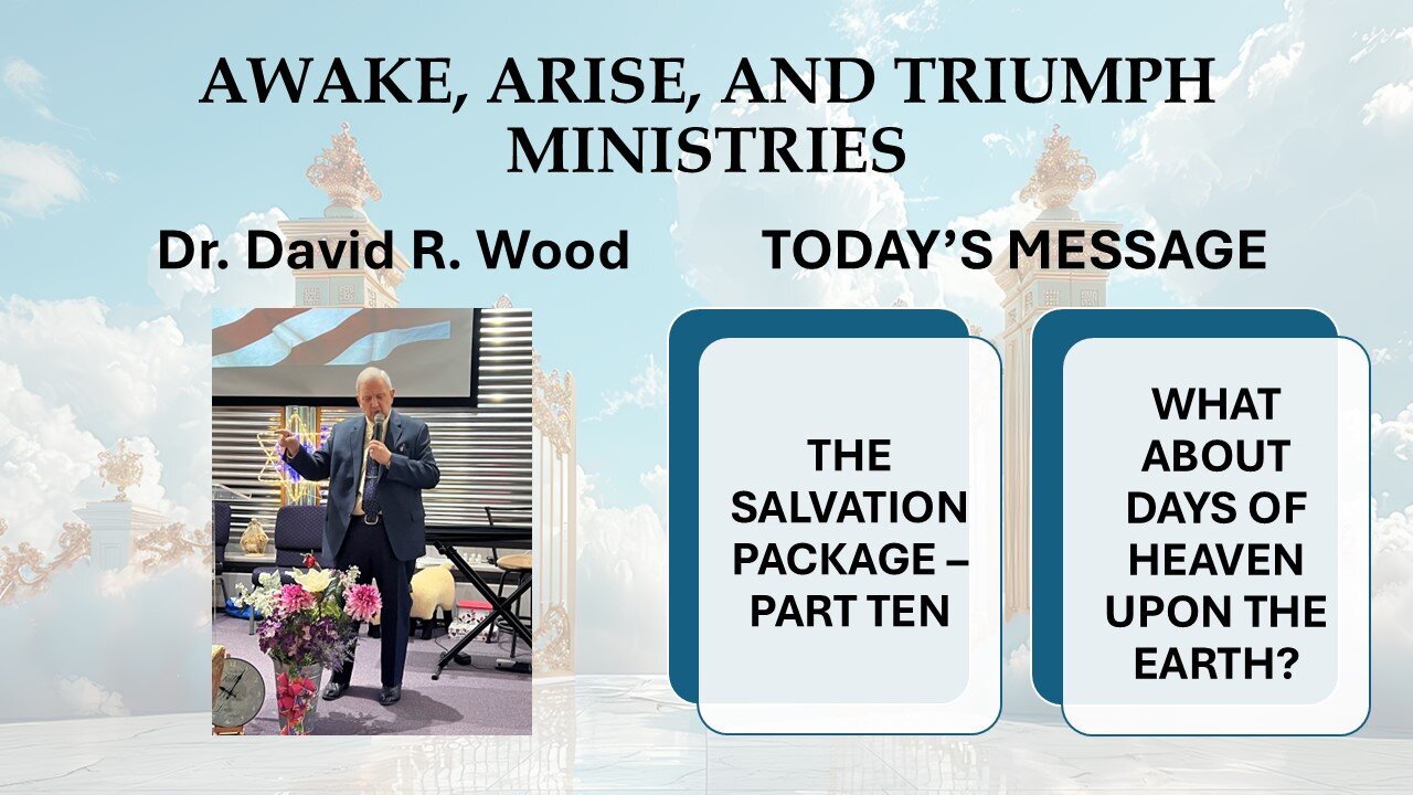 THE SALVATION PACKAGE - PART TEN