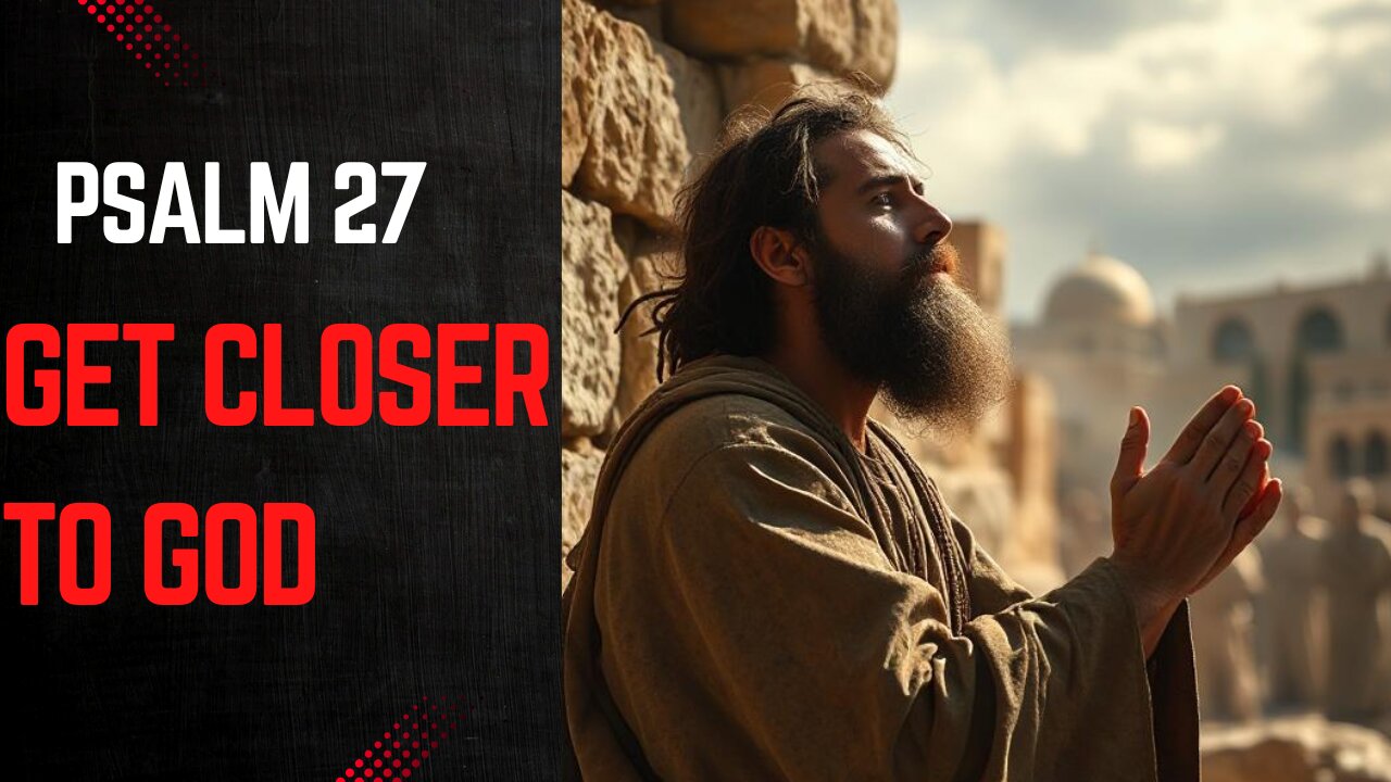Psalm 27 music video