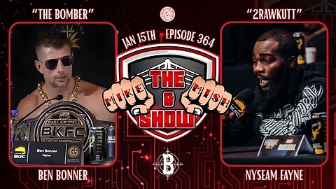 The Mike & Mish Show ep 364: Ben Bonner & Nyseam Fayne
