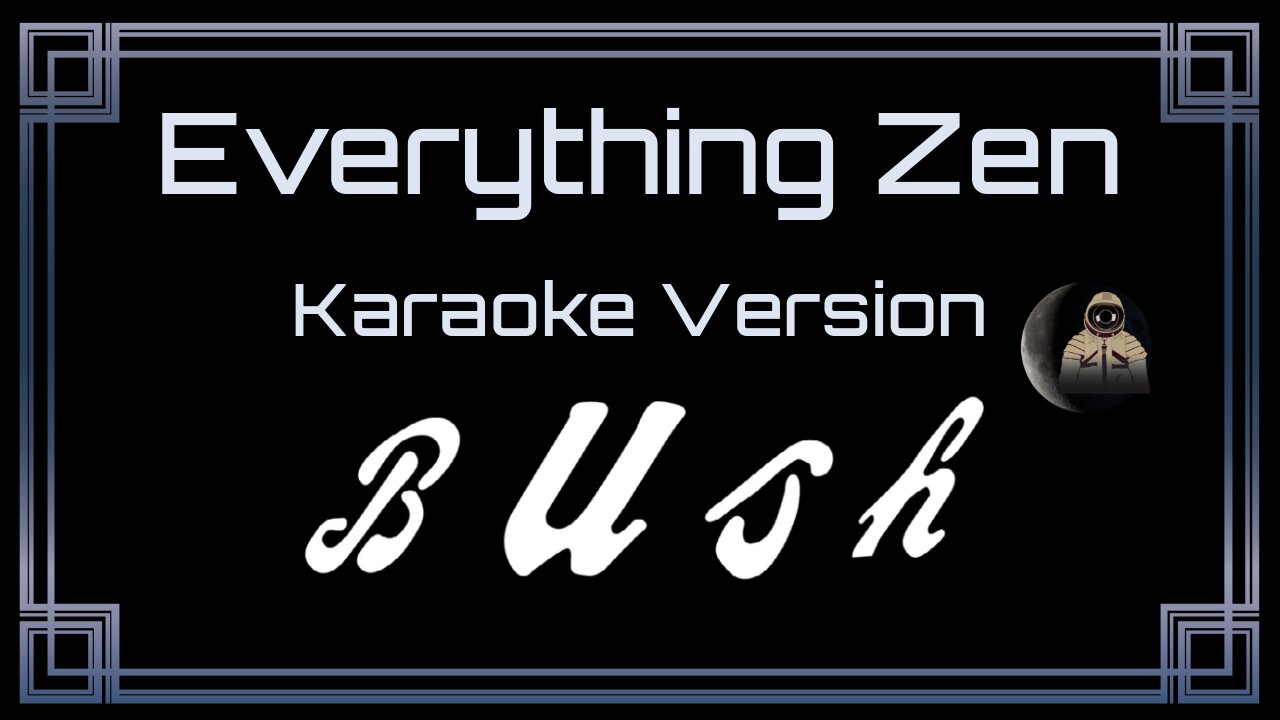 Bush - Everything Zen (CC)