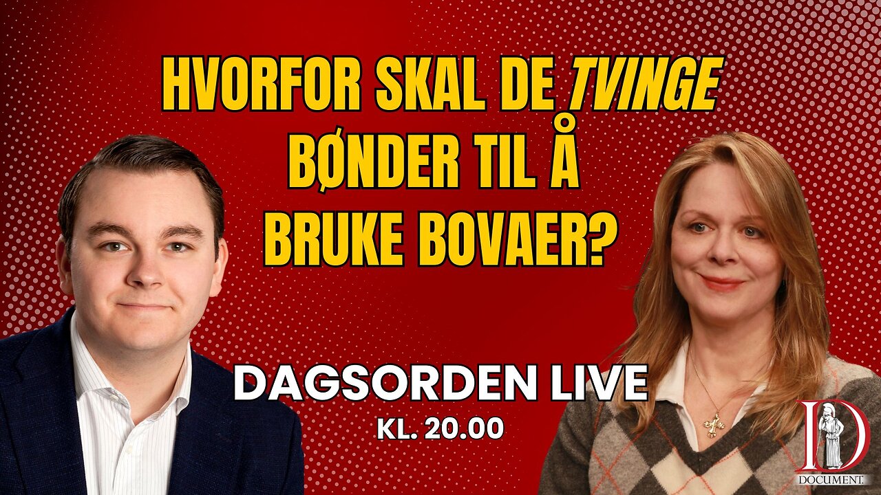 Bønder raser mot Bovaer – og venstresiden raser mot Document | Dagsorden LIVE 6. juni