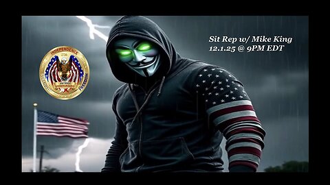 Situation Update w/ Mike King (12.1.25)