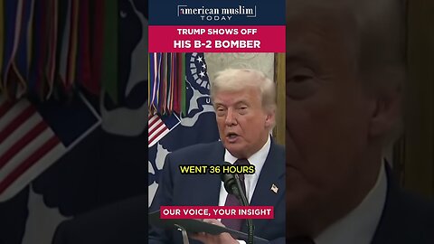 Trump shows off his B-2 Bomber.