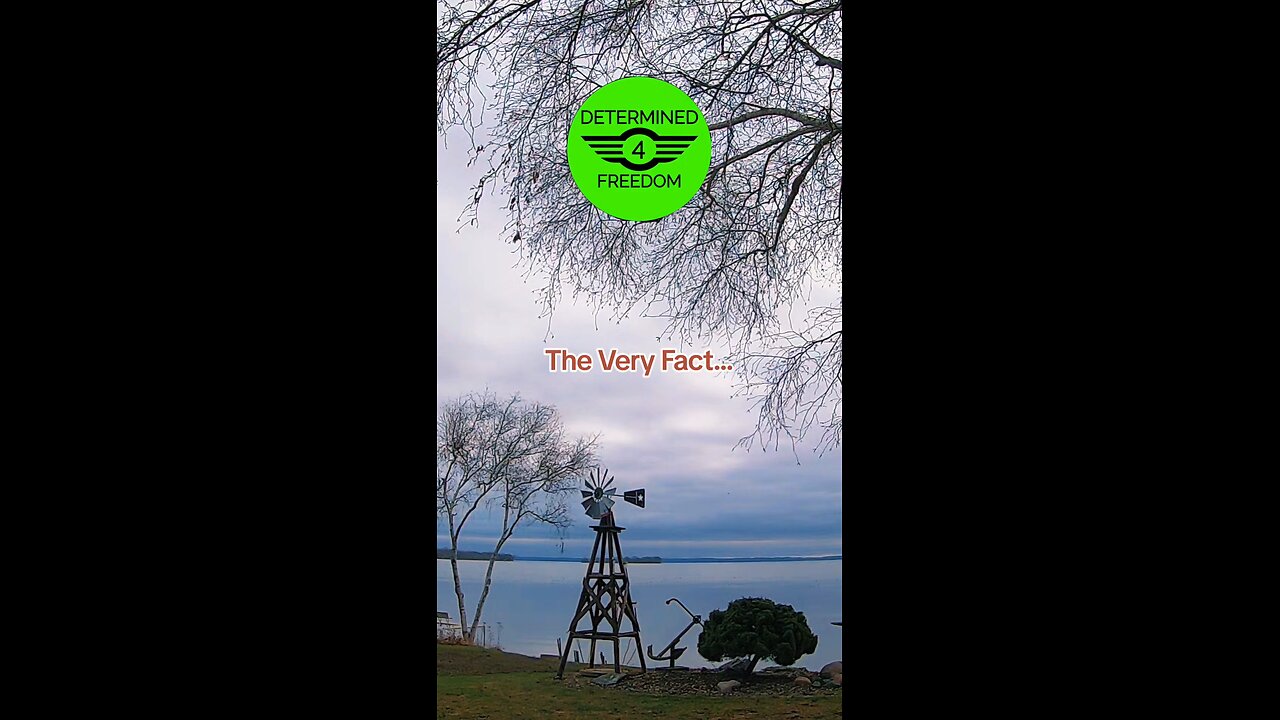 The Very Fact...