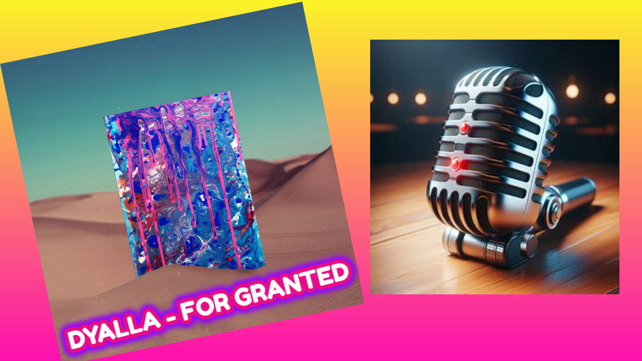 DYALLA - FOR GRANTED