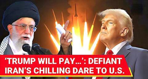 ‘Listen Trump, You Can’t…’: Iran Unleashes Storm Of Defiance, Issues New Dare In Message To US