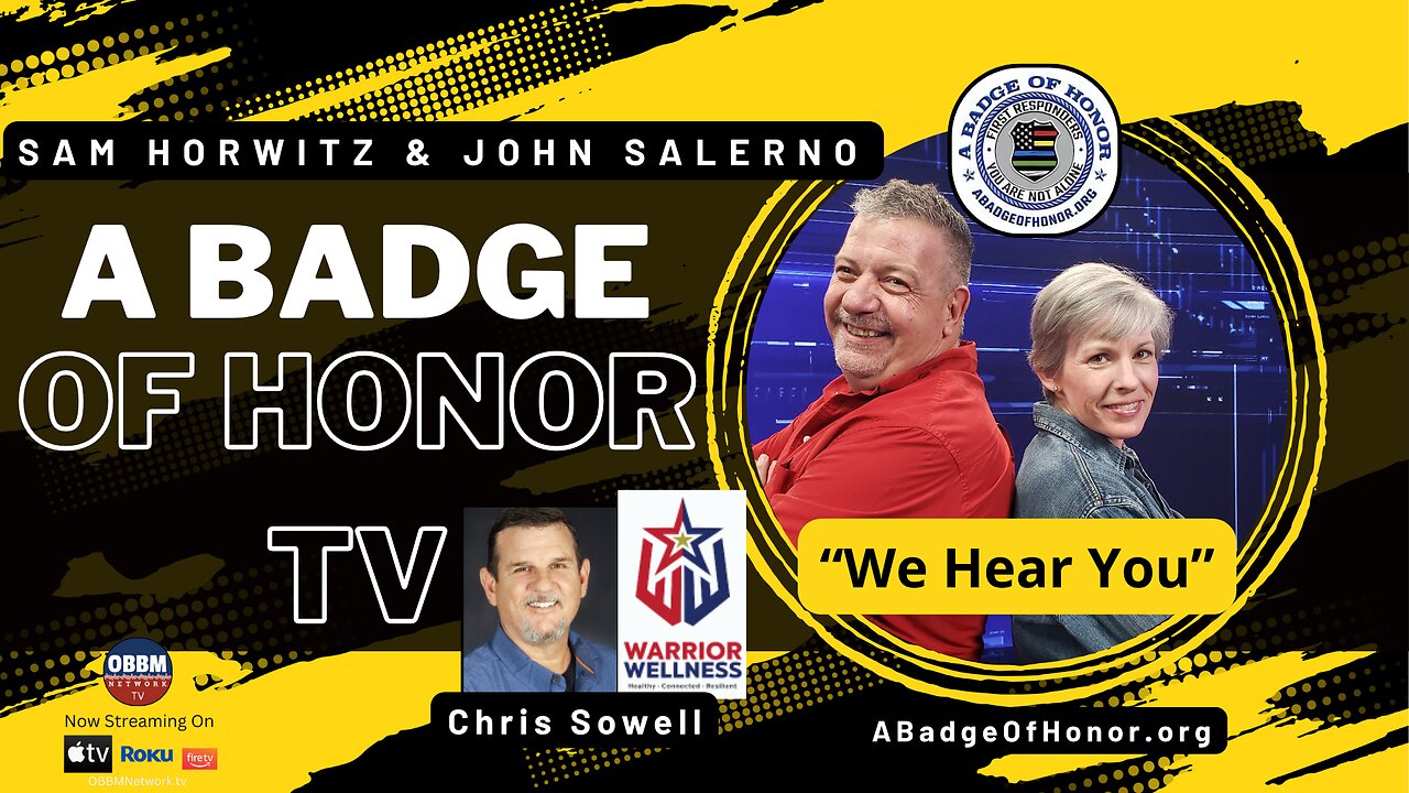 A Badge of Honor TV - Featuring Chris Sowell and Warrior Wellness