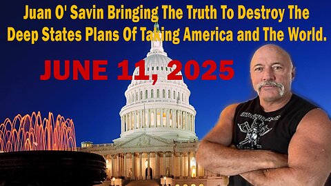 Juan O' Savin Bringing The Truth To Destroy The Deep States Plans Of Taking America and The World.
