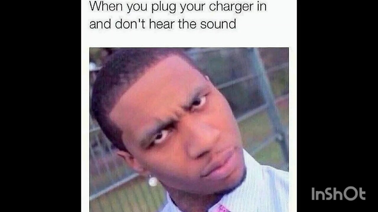 When you plug your charger in and don't hear the sound