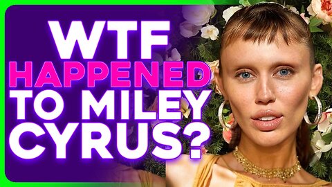 Miley Cyrus Looks Unrecognizable in Recent Photos