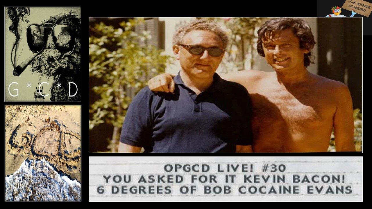 OpGCD Live! #30 - You asked for it Kevin Bacon! 6 Degrees of Bob "Cocaine" Evans!