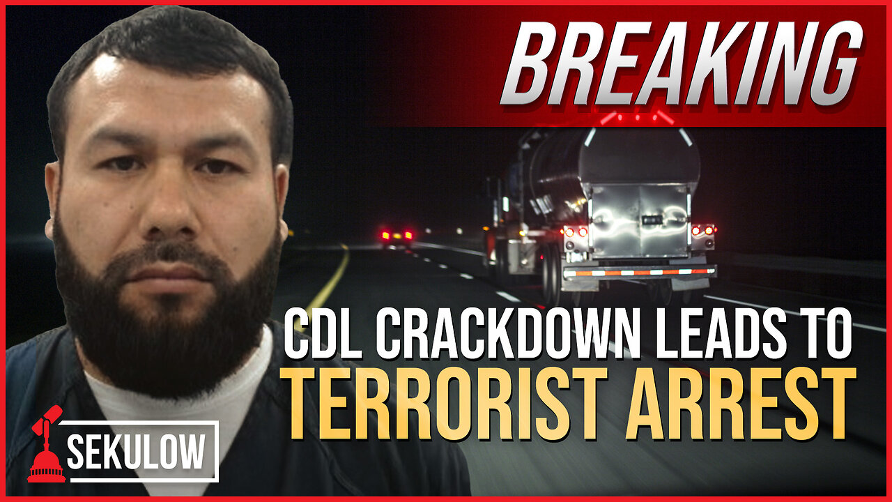 BREAKING: CDL Crackdown Leads to Terrorist Arrest