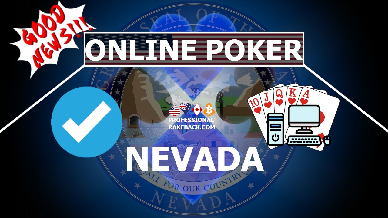 Online Poker in the State of Nevada