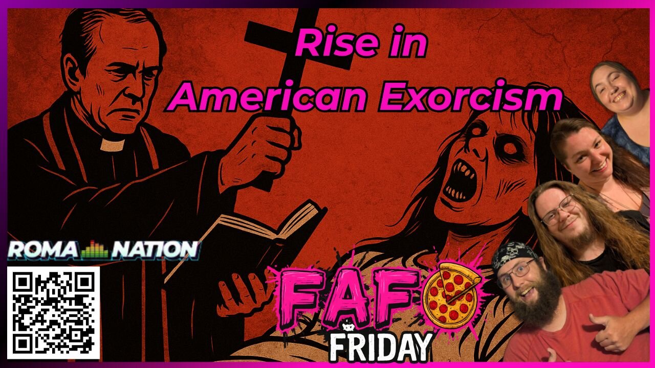 Exorcisms are on the rise in America | FAFO Friday