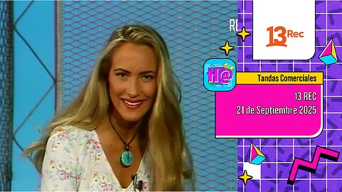 Tandas Comerciales 13 Rec (21 de Septiembre 2025)
