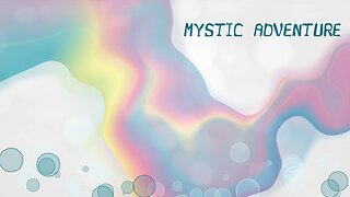 Mystic Adventure 432hz