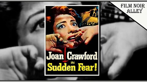Sudden Fear (1952)