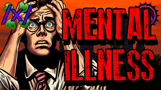 Global Mental Illness Epidemic | 4chan /x/ Bizarre Greentext Stories Thread