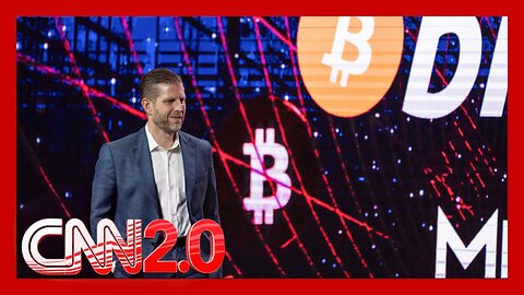 Eric Trump’s Net Worth Soars as Crypto Mining Firm Goes Public | CNN2.0 Business Report