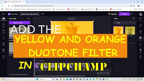 Add the yellow and orange filter in Clipchamp