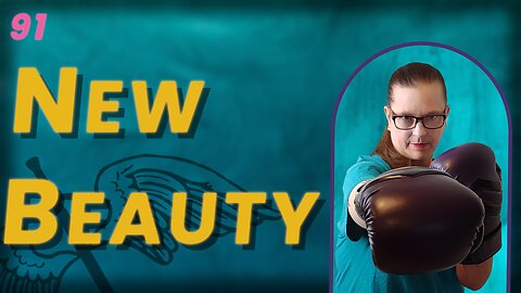 VIDEO 91. The Beauty of New (BoBB)