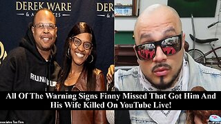 All The Warning Signs Finny Missed That Got Him & His Wife Being Murdered On YouTube Live!