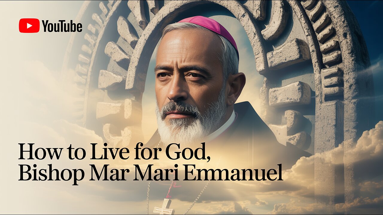 HOW TO LIVE FOR GOD (Bishop Mar Mari Emmanuel) The Blueprint! #Christian #MarMariEmmanuel #Spiritual
