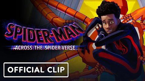 Spider-Man - Across The Spider-Verse - Exclusive Clip (2023) Shameik Moore, Oscar Isaac