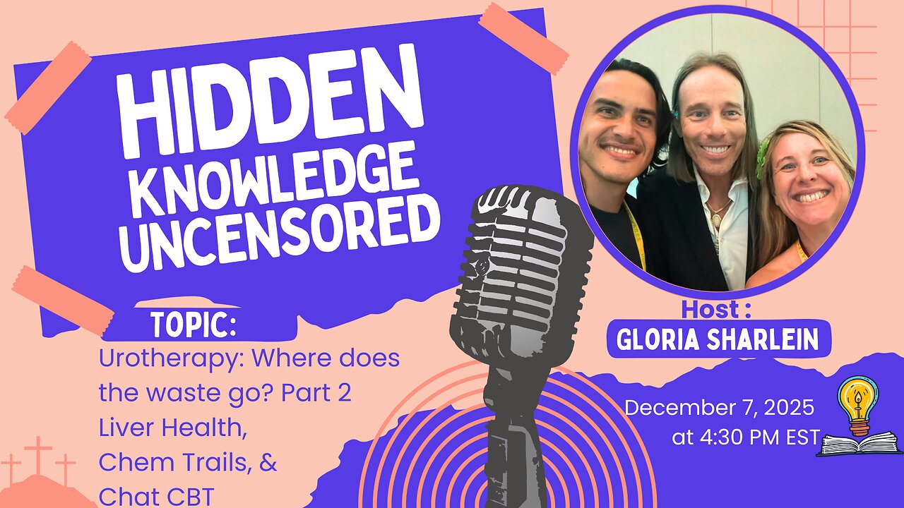 Urotherapy: Where does the waste go? Part 2 Liver Health, Chem Trails, & Chat GPT Podcast #101