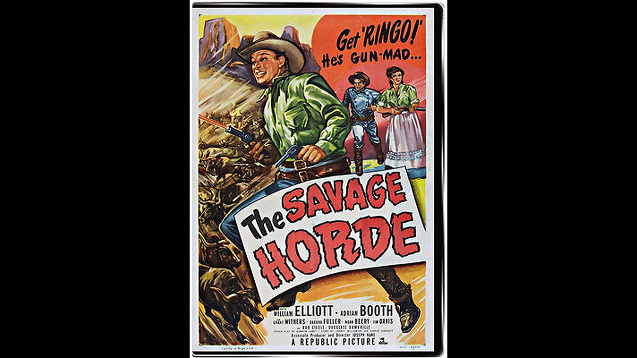 The Savage Horde (1950) | Directed by Joseph Kane
