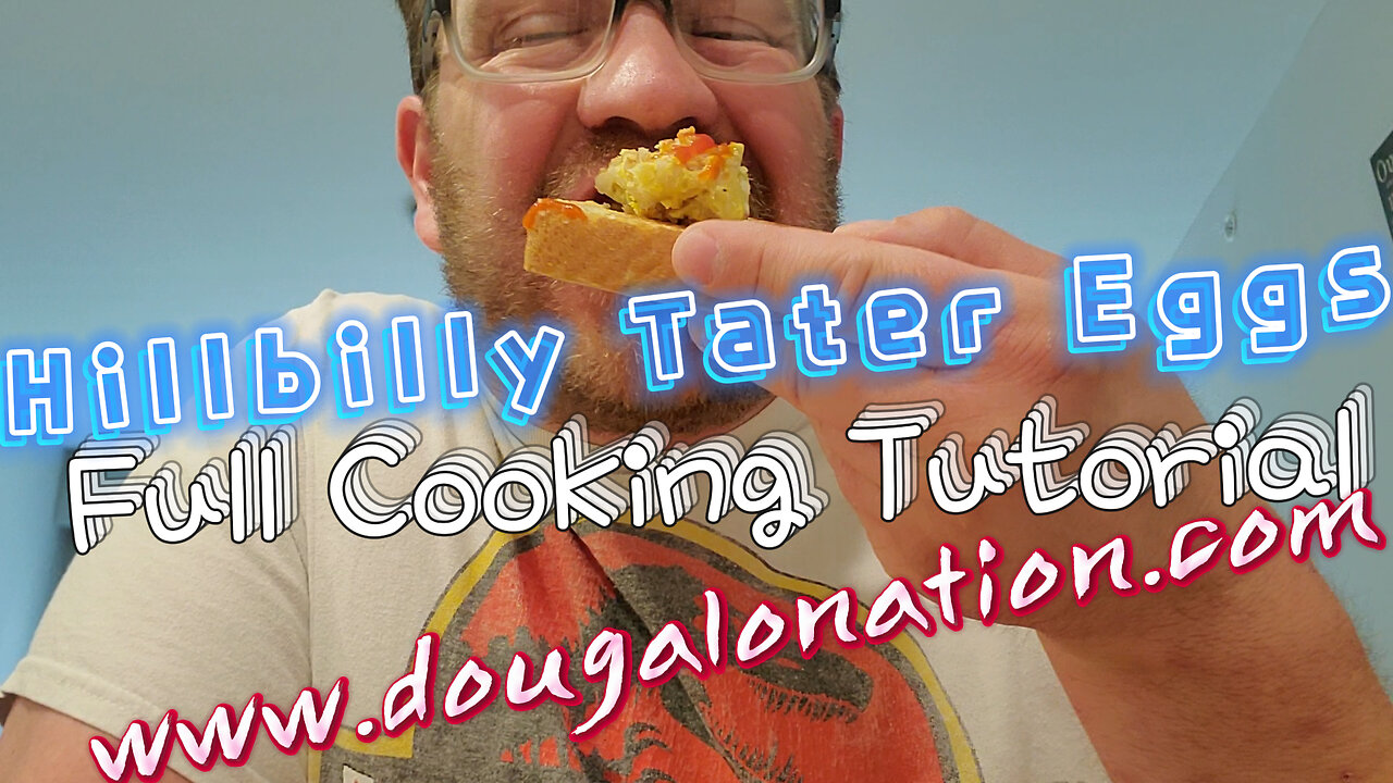 Hillbilly Tater Eggs - Full Cooking Tutorial