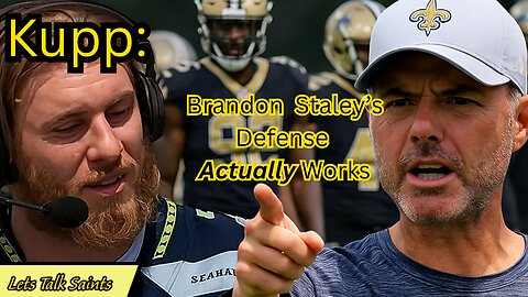Cooper Kupp Breaks Down Why Staley’s 3-4 Defense Can Work for Saints!