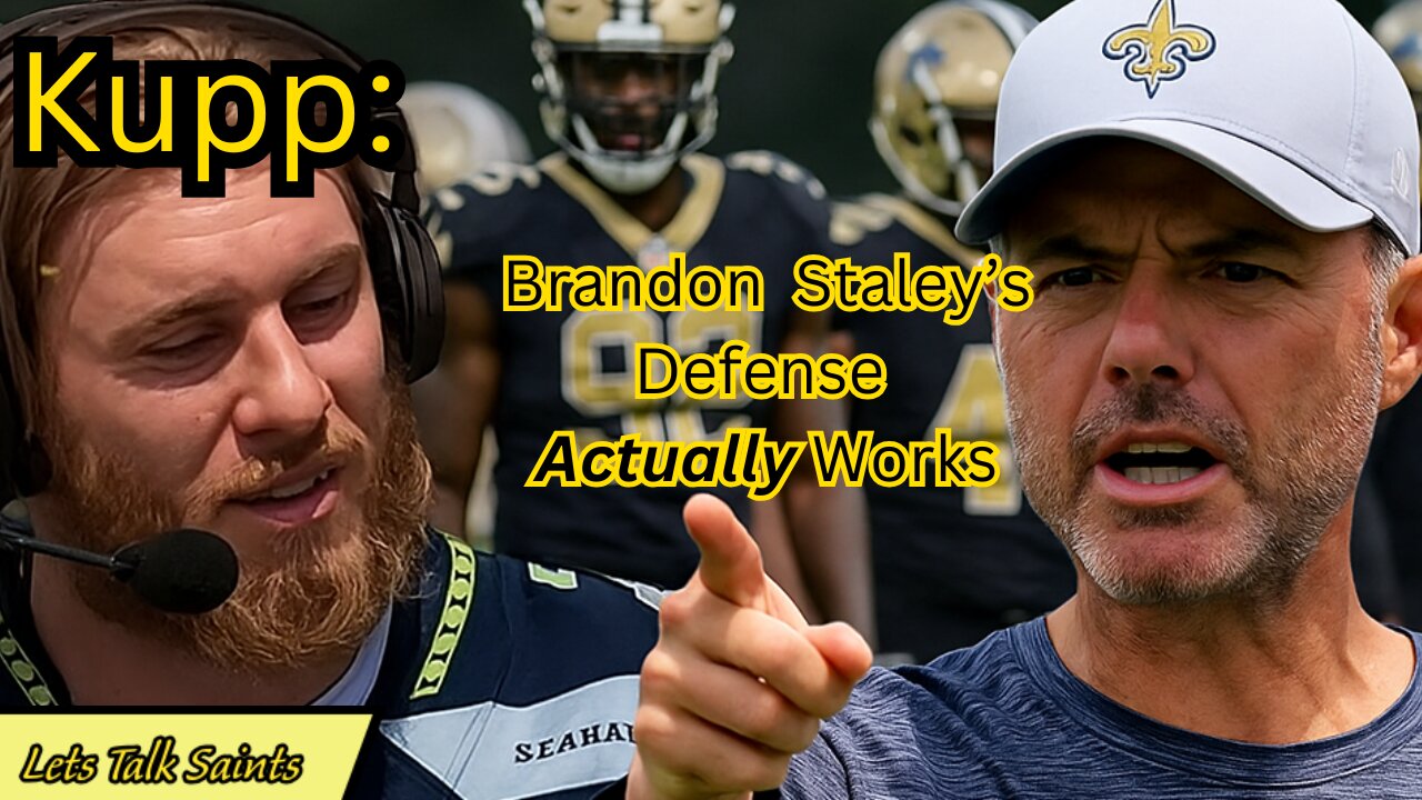 Cooper Kupp Breaks Down Why Staley’s 3-4 Defense Can Work for Saints!