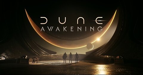 Dune: Awakening | I almost didn't get this, let's see what all the hype is about. Pt.2