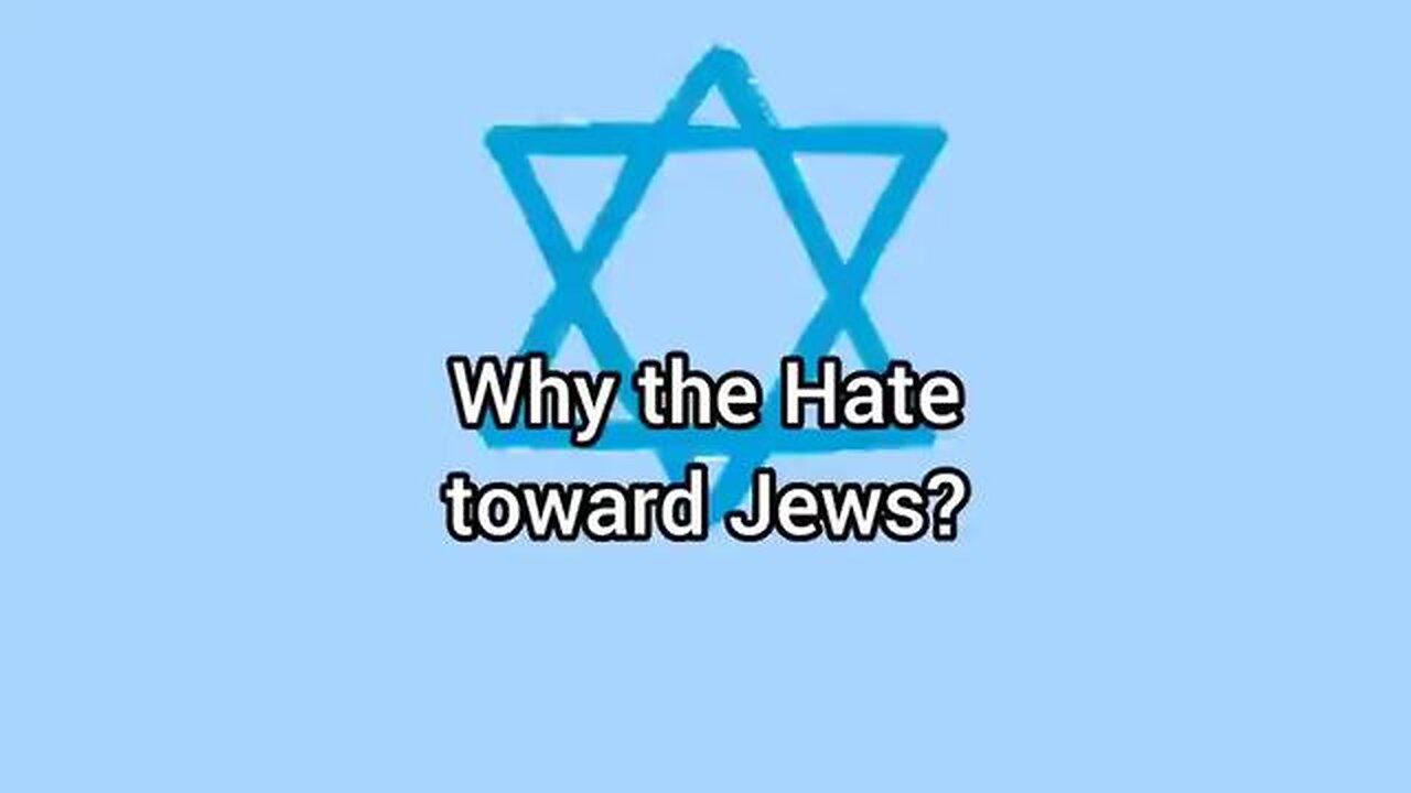 Why the (righteous) hate toward jews?