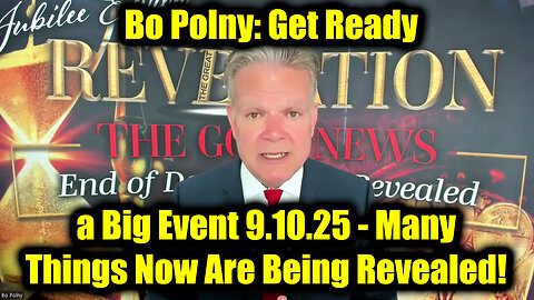 Big Event 9.10.25 - Many Things Now Are Being Revealed!