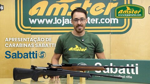 Apresentação dos modelos mais económicos de carabinas SABATTI - Loja Amster