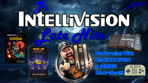 INTELLIVISION LATE NIGHT - Ep#27