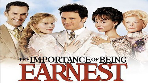 The Importance of Being Earnest