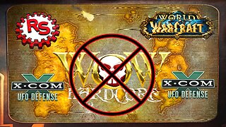 WoW-HC Is Officially Banned - Xcom: UFO Defense - Rebel Squadron Rewind - RSR